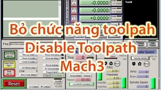 Bỏ thiết lập hiển thị toolpath Mach3/ Disable toolpath Mach3 / Please wait.... Generating Path...