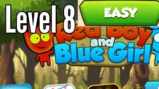 Red Boy And Blue Girl Level 8 Easy Mode In Forest Temple Maze Android Walkthrough