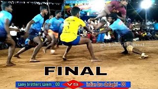 FINAL | |Samy brothers Salem vs Indian brothers shoolagiri@South India kabaddi match shoolagiri 2019