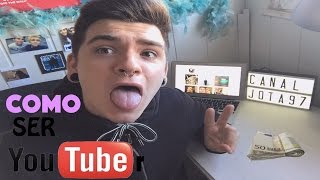 Como ser YouTuber EXITOSO ! | Jota.97