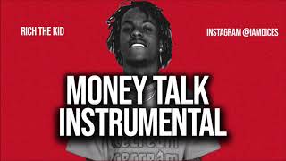 Rich the Kid "Money Talk" ft. NBA Youngboy Instrumental Prod. by Dices *FREE DL*