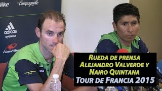 Rueda de prensa Alejandro Valverde y Nairo Quintana (Movistar Team) - Tour de Francia 2015