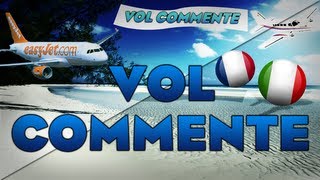 Vol Commenté Lyon-Milan Airbus A320 (Cold And Dark - Fsx)