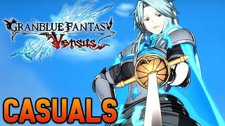 Granblue Fantasy Versus Casuals @NLBC [4k/60fps]