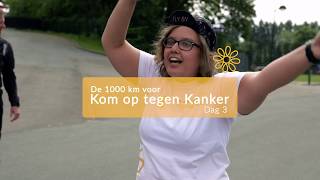 Dag 3 van de 1000 km voor Kom op tegen Kanker 2018