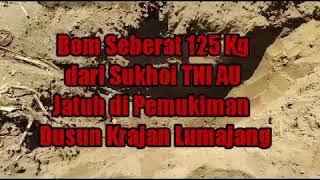 Bom Latih Sukhoi TNI AU Jatuh di Lumajang