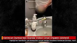 KERİMCAN DURMAZ UÇAK TUVALETİNDE 31 ÇEKİYOR ! (SANSÜRSÜZ)