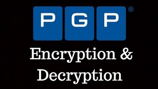 Basics of PGP Encryption/Decryption [Pgp4win/cleopatra]