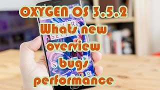 OxygenOs 3.5.2 Community Build Overview and new Features