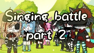 Singing battle part 2 (Gacha Life) HAPPY VALENTINES DAY SPECIAL and 50k Special