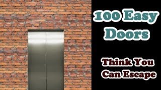 100 Easy Doors Think You Can Escape 91 - 100