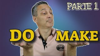 Dicas de ingles - Diferenças entre DO x MAKE - parte 1