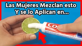 Si haces esto 1 vez en la noche me lo agradecerás por siempre Mezcla Limón y Pasta de dientes.