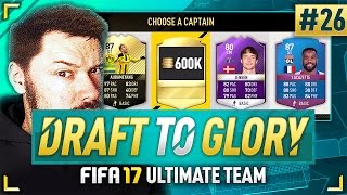 600K TOTAL PROFIT! - #FIFA17 DRAFT TO GLORY #26