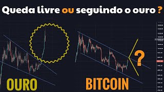 BITCOIN em queda livre ou vai seguir o ouro?