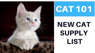 New Cat Supply List! ? What You Will Need For Your New Cat Or Kitten