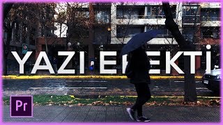 Adobe Premiere Pro ile Obje Arkasına Yazı Efekti
