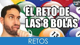 ✅ ACERTIJO IMPOSIBLE - 8 Bolas y una Balanza (SOLUCIÓN)