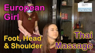 Thai Foot, Head and Shoulder Massage European Girl Full Version - Lek@S22 (Bangkok, Thailand)