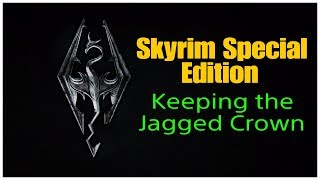 Keeping the Jagged Crown CONFIRMED July 2018: Skyrim Special Edition (PS4)
