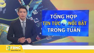 Tổng hợp tin tức Việt Nam nổi bật nhất trong tuần | Bản tin cuối tuần 9/2/2020