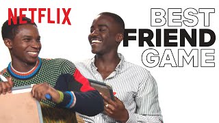 The Best Friend Game with Sex Education's Ncuti Gatwa (Eric) & Kedar Williams-Stirling (Jackson)