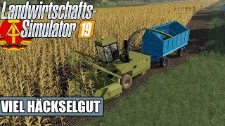 LS19 Ostalgie #43 - Viel Häckselgut - LS19 LPG Schwarze Pumpe DDR