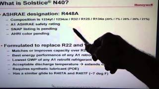 Magic Bullet ?  Honeywell's N40 (R448A)