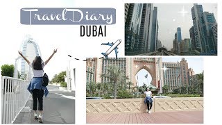 Travel Diary - DUBAI // BellaMarH