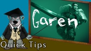 HTTL Quick Tip: Garen ❤