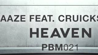 KAAZE feat. Cruickshank - Heaven | OUT NOW