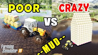 Farming Simulator 19 - POOR vs CRAZY vs MUD ! AUTO LOADER TRAILER COMPARISON IN MUDDY FELSBRUNN MAP!