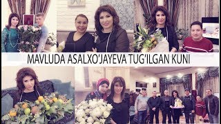 MAVLUDA ASALXO'JAYEVANING TUG'ILGAN KUNI | МАВЛУДА АСАЛХУЖАЕВАНИНГ ТУГИЛГАН КУНИ 15.10.2018