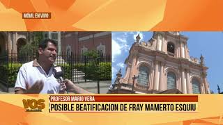 CIENTÍFICOS EN ROMA INVESTIGAN LOS MILAGROS DE FRAY MAMERTO ESQUIÚ 20-11-19
