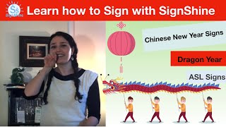 CHINESE NEW YEAR DRAGON Baby Sign Language ASL