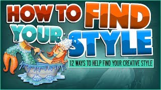 How to Find Your STYLE // 12 Ways to Help Find Your Creative Voice