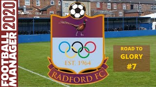 RTG - Tier 10 to Premiership | RADFORD | FM20 | #7 Streamed 29/01/20