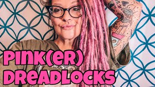 Dying My Dreadlocks Pink(er)