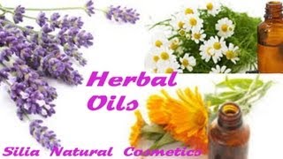 Herbal oils - Βοτανοθεραπεία: Λάδια Εμπλουτισμένα με Βότανα