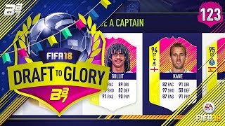 HARRY KANE AND CO! | FIFA 18 DRAFT TO GLORY #123