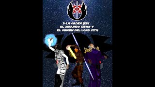 03 La Orden Jedi: El Segundo Cisma y El Origen de los Lord Sith