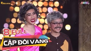 Cẩm Ly 'xấu hổ' không nhận ra học trò Thiện Nhân, Cao Công Nghĩa | Cặp đôi vàng Tập 8