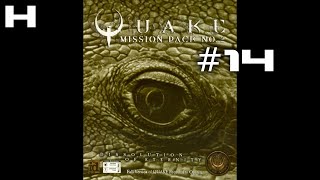 Quake Dissolution of Eternity Walkthrough Part 14