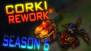 Corki Rework Season 6 - New Valkyrie League of Legends Pre Season 6
