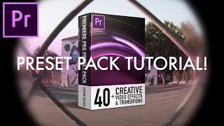 How to use my Adobe Premiere Pro CC PRESET PACK - 40+ Video Effects & Transitions by Justin Odisho