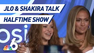 Jennifer Lopez, Shakira Talk Super Bowl LIV Halftime Show l NBC 6
