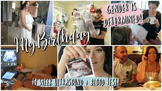 My Birthday + Ultrasound & Blood Test to Determine Gender of Baby!!
