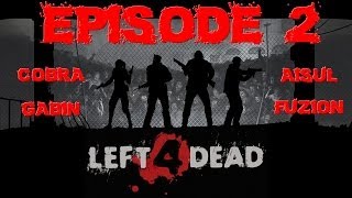 Let's Play abonné - Left 4 Dead 2 - épisode 2