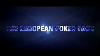 The European Poker Tour is Back! | EPT 2018