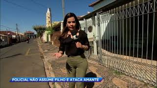 Policial não assume filho e assassina amante interior de São Paulo